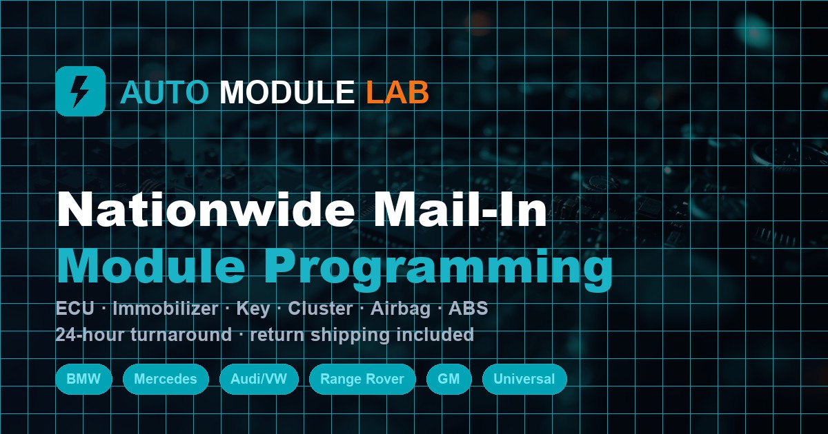 Mail-In Module Programming Services | Auto Module Lab